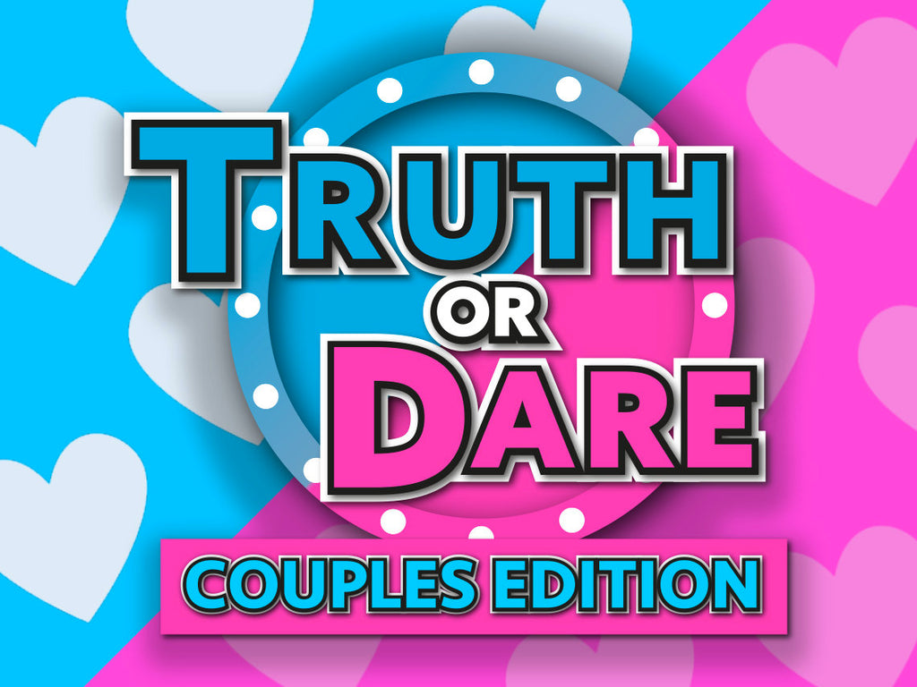 Couples Truth Or Dare PowerPoint Games for Zoom date night